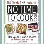 The No Time to Cook Book