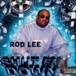 Operation Shut Em Down, Vol. 3 by Rod Lee