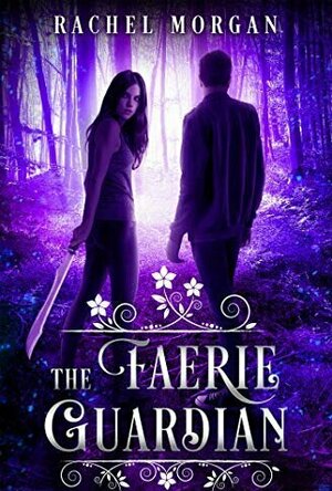 The Faerie Guardian (Creepy Hollow, #1)