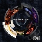 Three Sixty by A Perfect Circle