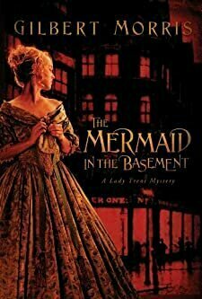 The Mermaid in the Basement (Lady Trent Mystery #1)