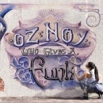 Who Gives a Funk by Oz Noy