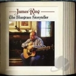 Bluegrass Storyteller by James King