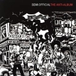Anti-Album by Semi Official