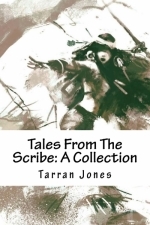 Tales From The Scribe: A Collection 