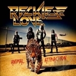 Animal Attraction by Reckless Love