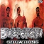 Situations by The Madd Nation