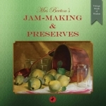 Mrs Beeton&#039;s Jam-Making and Preserves: 2016