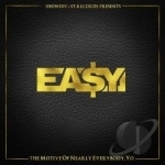 M.O.N.E.Y. by Ea$Y Money