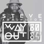 Way Out by Steve Arrington / Steve Arrington&#039;s Hall of Fame