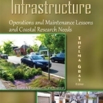 Issues in Green Infrastructure: Operations &amp; Maintenance Lessons &amp; Coastal Research Needs
