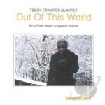 Out of This World by Teddy Edwards