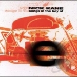 Songs in Key of E by Nick Kane