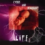 Life by Cyrus Christian Rap / Remnant
