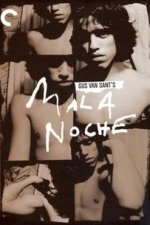Mala Noche (2007)