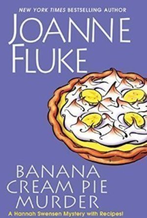 Banana Cream Pie Murder (Hannah Swensen, #21)