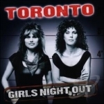 Girls Night Out by Toronto