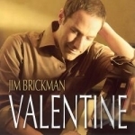 Valentine by Jim Brickman