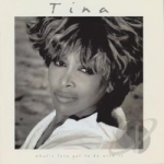 What&#039;s Love Got to Do with It Soundtrack by Original Soundtrack / Tina Turner