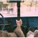 Between the Ditches by The Reverend Peyton&#039;s Big Damn Band