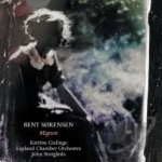 Bent Sorensen: Mignon by Sorensen / Storgards