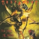 First Strike Still Deadly by Testament