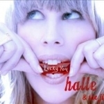 Lucky You by Halle &amp; the Jilt