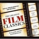 Greatest Film Classics Soundtrack by The Royal Philharmonic Orchestra