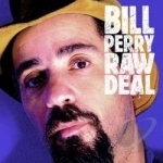 Raw Deal by Bill Perry