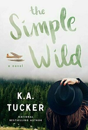 The Simple Wild (Wild, #1)