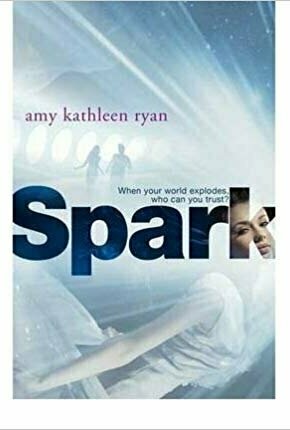 Spark (Sky Chasers, #2)
