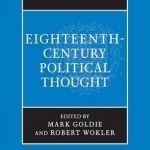 The Cambridge History of Eighteenth-Century Political Thought