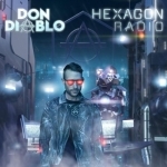 Don Diablo Presents Hexagon Radio