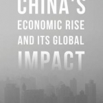 China's Economic Rise and its Global Impact: 2015