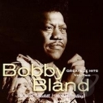 Greatest Hits, Vol. 2: The ABC - Dunhill/MCA Recordings by Bobby &quot;Blue&quot; Bland