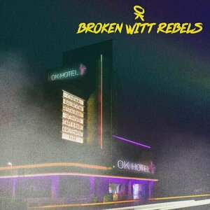OK Hotel by Broken Witt Rebels