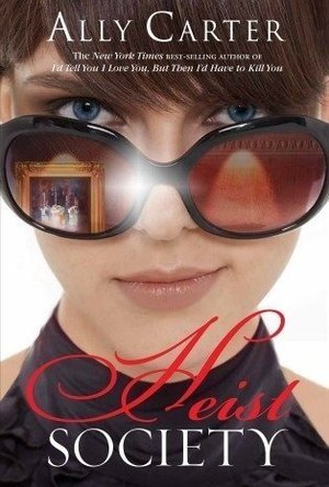 Heist Society (Heist Society, #1)