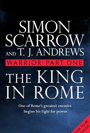 The King in Rome (Warrior #1)