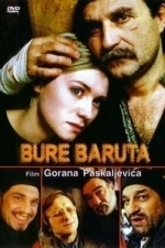 Cabaret Balkan (Bure baruta) (1999)
