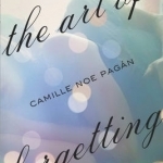 The Art Of Forgetting: A Novel