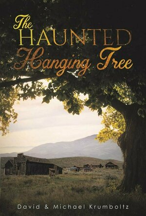 The Haunted Hanging Tree