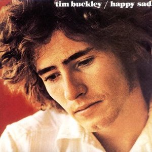 Happy Sad by Tim Buckley