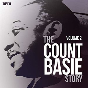 The Count Basie Story, Vol. 2 by The Count Basie Orchestra