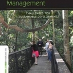 Rainforest Tourism, Conservation and Management: Challenges for Sustainable Development