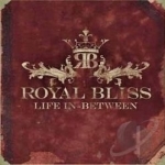 Life In-Between by Royal Bliss