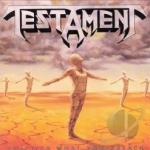Practice What You Preach by Testament