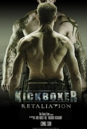 Kickboxer Retaliation  (2018)