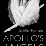 Apollo&#039;s Angels: A History Of Ballet