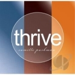 Thrive by Camille Parkman