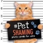 Make a Memory Pet Shaming Cat: Name and Shame Photo Cards for When Good Pets Go Bad!
